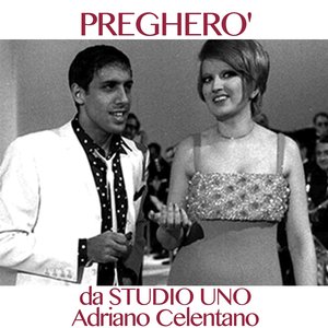 Pregherò (Da Studio Uno)