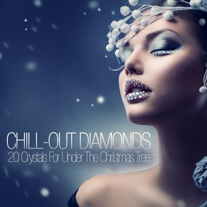 Chill Out Diamonds - 20 Crystals for Under the Christmas Tree