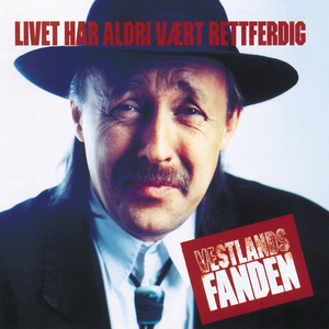Livet har aldri vært rettferdig cover