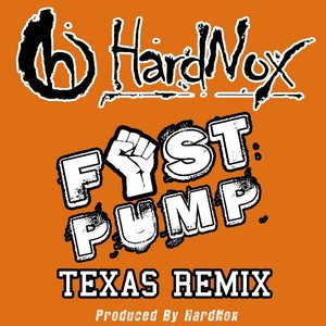 Fist Pump (Texas Remix) - Single