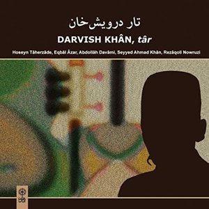 Darvish Khan, Tar