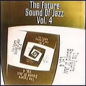The Future Sound of Jazz, Volume 4 (Disc 2)