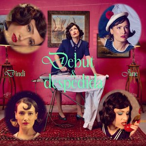 Debut & Despedida [Explicit]