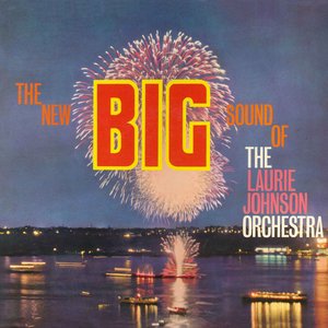 The new big sound of the Laurie Johnson Orchestra