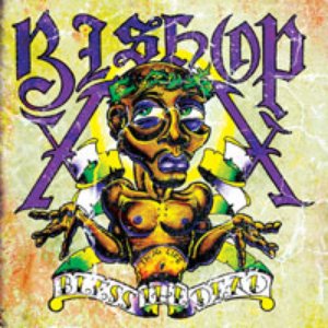 Bless the Dead