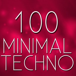 100 Minimal Techno