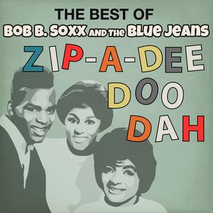 The Best of Bob B. Soxx & The Blue Jeans