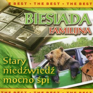 Biesiada familijna - Stary niedźwiedź mocno śpi