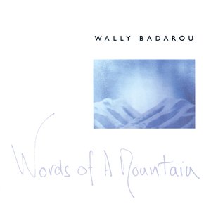 Words of a Mountain