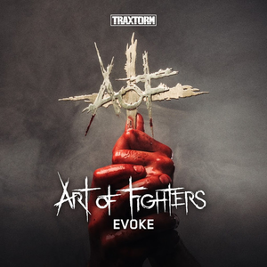 Art Of Fighters - Evoke - Zortam Music