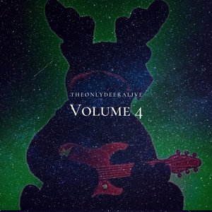 TheOnlyDeerAlive, Vol. 4