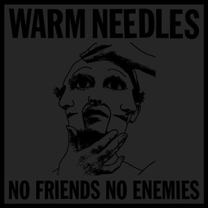 No Friends No Enemies