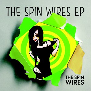 “The Spin Wires EP”的封面