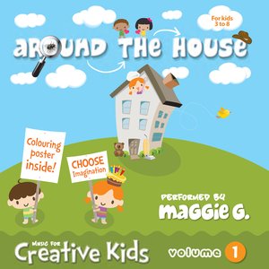 Volume 1 - Maggie G - Around the House