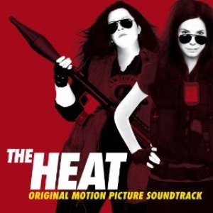 The Heat (Original Motion Picture Soundtrack)