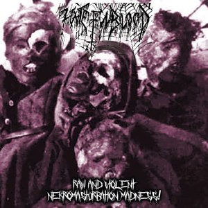 Raw And Violent Necromasturbation Madness