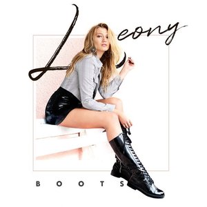 Leony - Boots Lyrics - Zortam Music