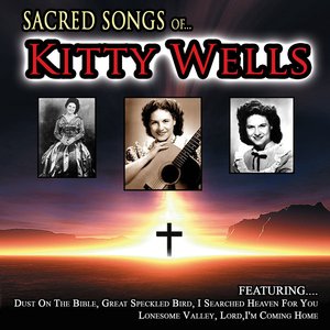 Sacred Songs of Kitty Wells