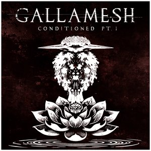 Conditioned Pt. 1