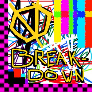 BREAKDOWN