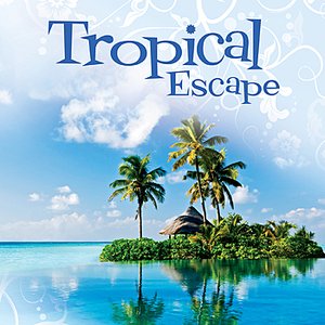 Tropical Escape