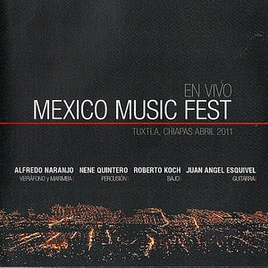 Mexico Music Fest (En Vivo, Tuxtla Chiapas Abril 2011)