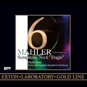 Mahler: Symphony No. 6, ''Tragic'' (One point Microphone Version)