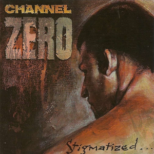 Channel Zero - Last Gasp Lyrics - Zortam Music