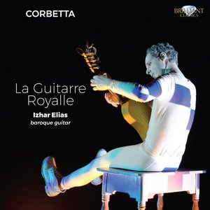 Corbetta: La guitarre royalle