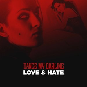 Love & Hate (Extended Version)