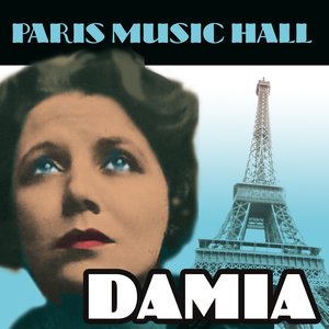 Paris Music Hall - Damia