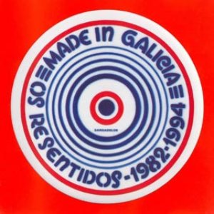 Made In Galicia 1982-1994