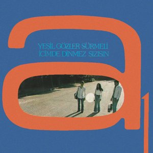 Yeşil Gözler Sürmeli / İçimde Dinmez Sızısın - Single