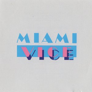 Music from the Televisions Series "Miami Vice"