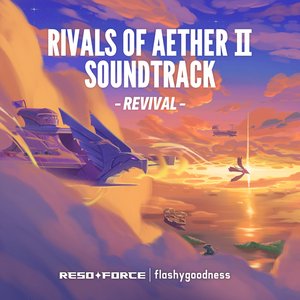 Rivals of Aether II Soundtrack: Revival