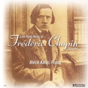 Late Piano Music Of Fredric Chopin