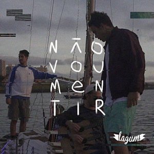 Não Vou Mentir - Single