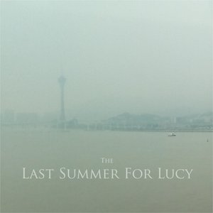 The Last Summer For Lucy