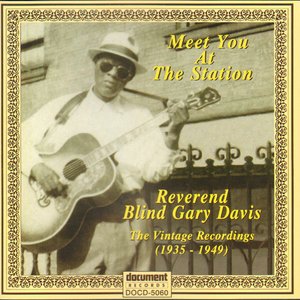 Meet You At The Station: The Vintage Recordings (1935-1949)