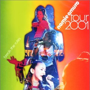 tour 2001 break the rules