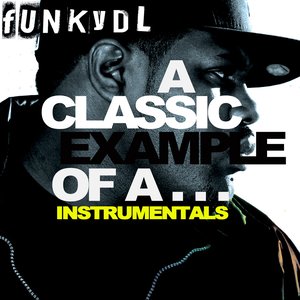 A Classic Example of a... (Instrumentals)