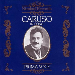 Prima Voce - Caruso In Song