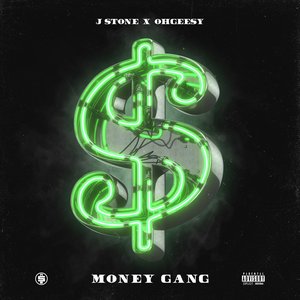 Money Gang (feat. OhGeesy) - Single