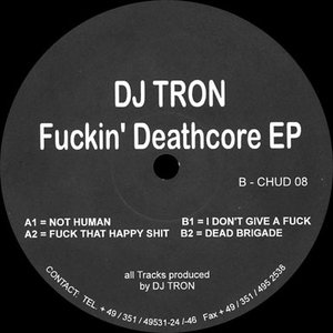 Fuckin' Deathcore EP