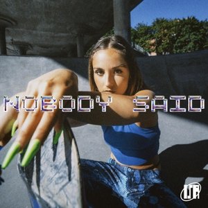 Nobody Said