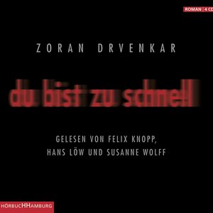 Du bist zu schnell