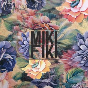 Miki Fiki