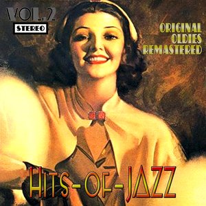 Hits of Jazz, Vol. 2 (Oldies Remastered)