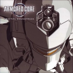 Armored Core Nexus Original Soundtrack