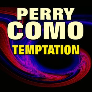 Perry Como Temptation (Original Artist Original Songs)